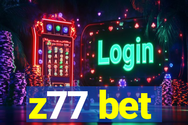 z77 bet